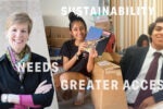 Three people are shown: one in business attire, another holding books, and a third dressed formally. Overlay text reads "Needs Sustainability Greater Access."