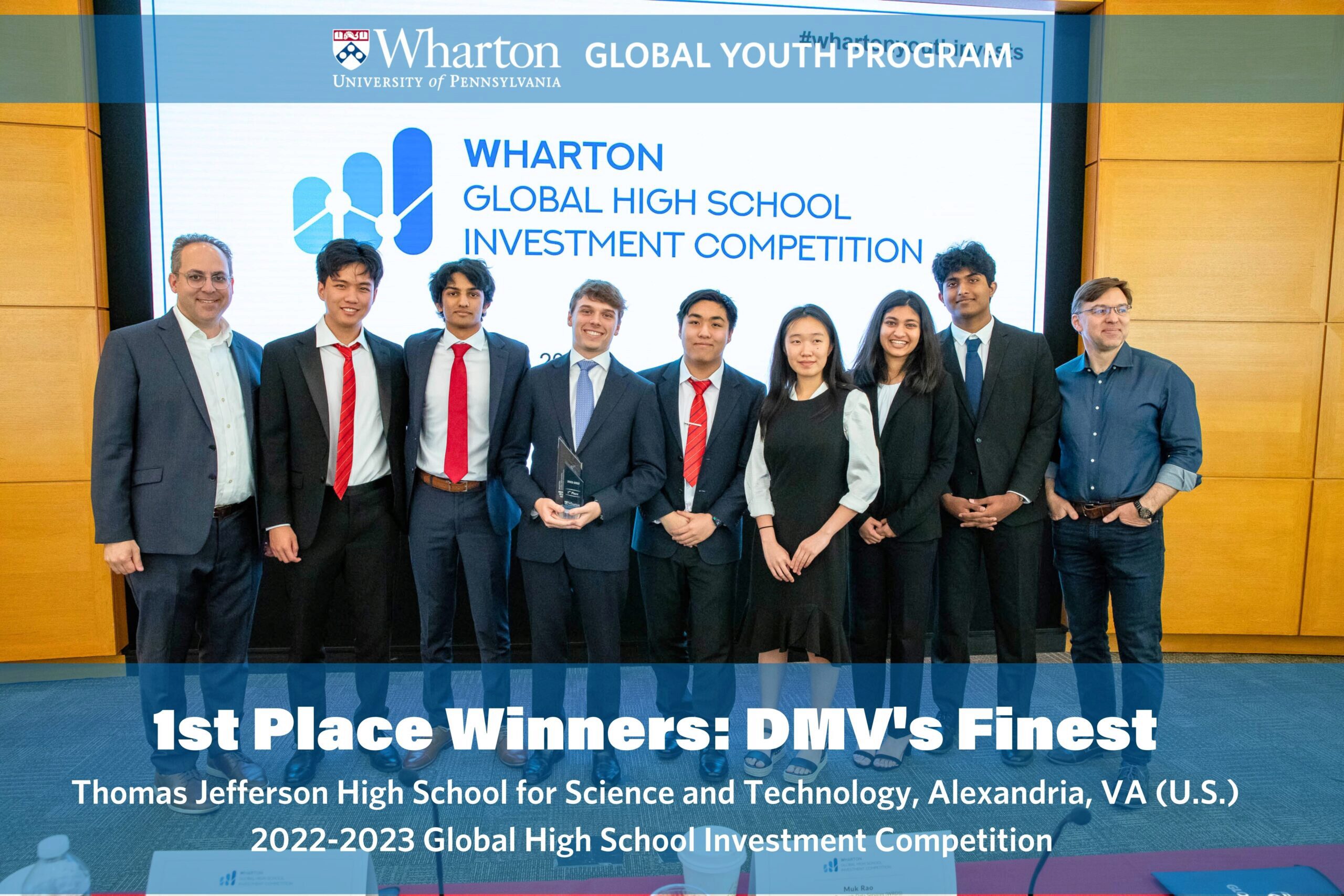 A group photo of eight students and two adults at the Wharton Global High School Investment Competition, holding a trophy. They are winners from Thomas Jefferson High School for Science and Technology.